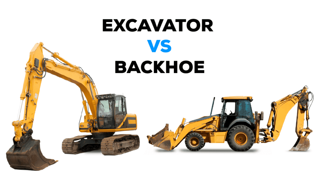 excavator and backhoe